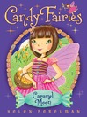 Caramel Moon (eBook): Candy Fairies Series, Book 3